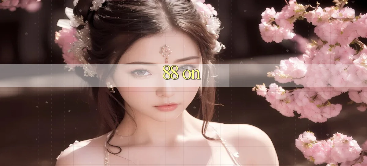 88 on   Link Mới Dành Cho Người Chơi