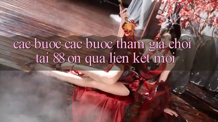 Các bước các bước tham gia chơi tại 88 on qua liên kết mới