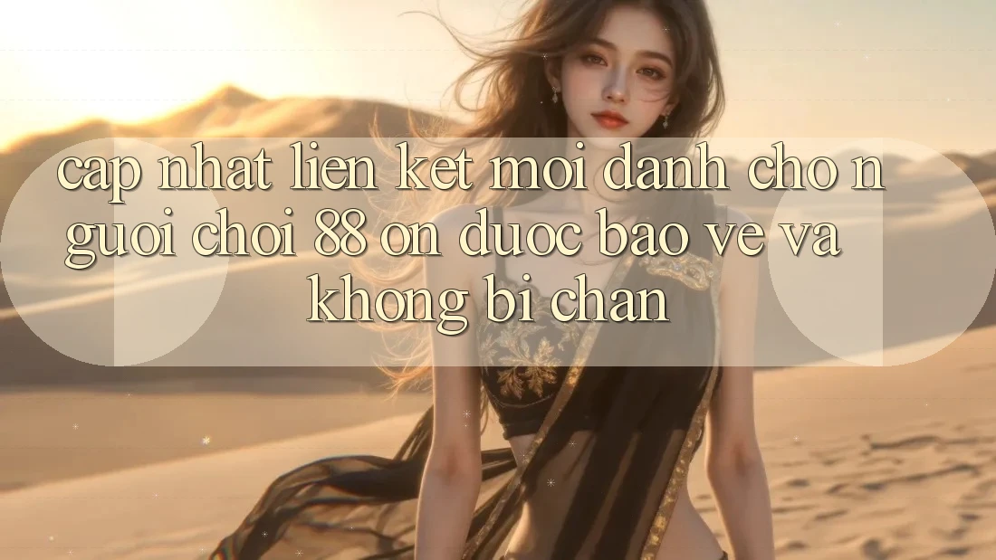 Cập nhật Liên kết Mới Dành Cho Người Chơi 88 on: Được bảo vệ và Không bị chặn
