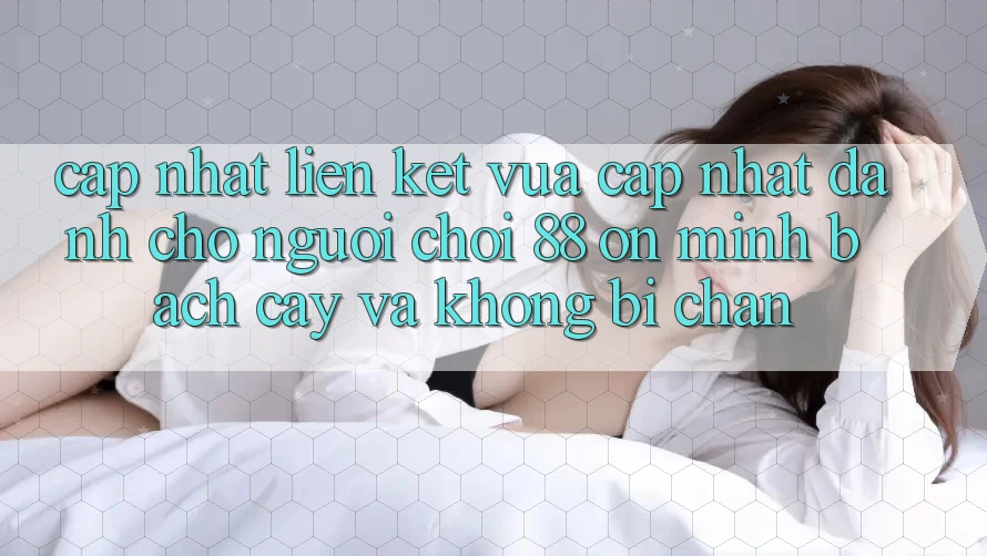 Cập nhật Liên kết Vừa cập nhật Dành Cho Người Chơi 88 on: Minh bạch cậy và Không bị chặn Cập nhật Liên kết Vừa cập nhật Dành Cho Người Chơi 88 on: Minh bạch cậy và Không bị chặn