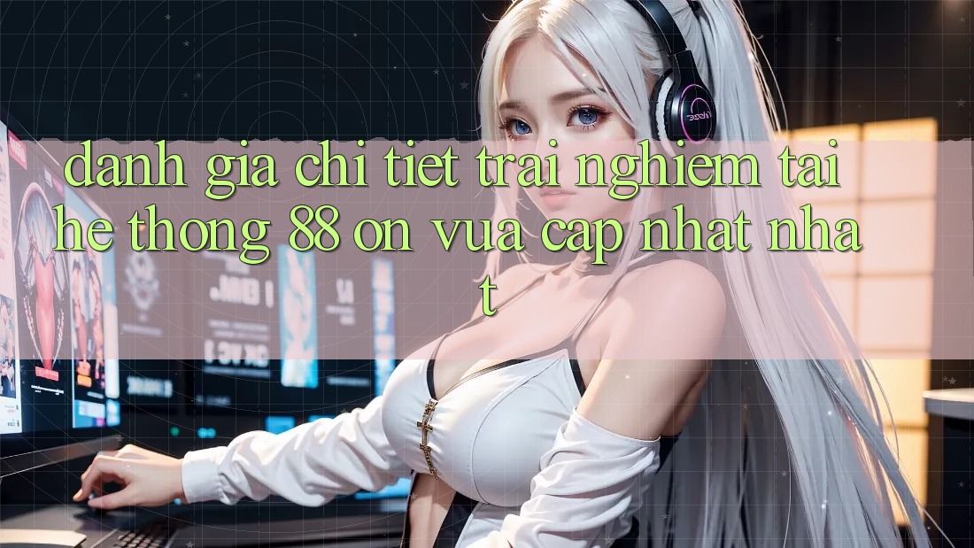 Đánh giá chi tiết trải nghiệm tại hệ thống 88 on vừa cập nhật nhất Đánh giá chi tiết trải nghiệm tại hệ thống 88 on vừa cập nhật nhất