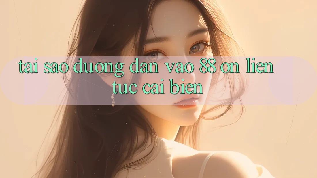 Tại sao đường dẫn vào 88 on liên tục cải biến? Tại sao đường dẫn vào 88 on liên tục cải biến?