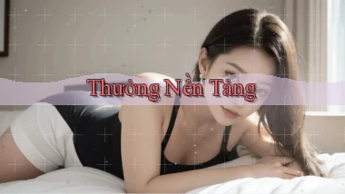 Thưởng Nền tảng